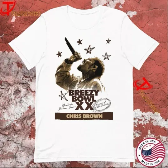 Chris Brown Breezy Bowl XX Pregame Tour 2025 T-shirts