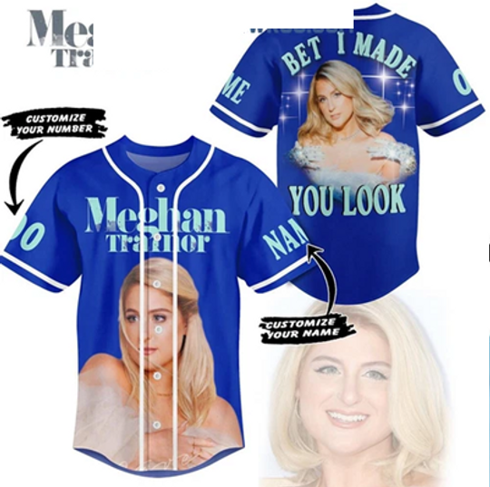 Meghan Trainor Bet I Made You Look Personalized Baseball Jersey