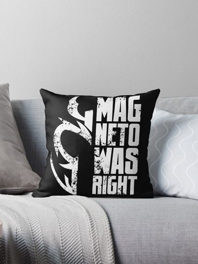 Magneto Was Right - White Pillow