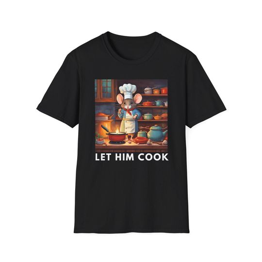 Funny Let Him Cook Unisex Softstyle T-Shirt, Cooking Gift for Him, Chef Shirt, Foodie Tee, Kitchen Humor Top, Men's Culinary Apparel