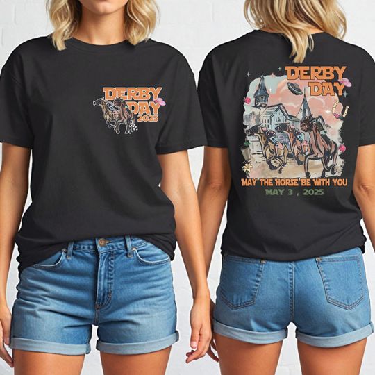 Derby Day 2025 Shirt, May The Horse Be With You Shirt, Kentucky Derby Race Shirt, Star Wars Horse Love Shirt, Galaxy's Edge Shirt