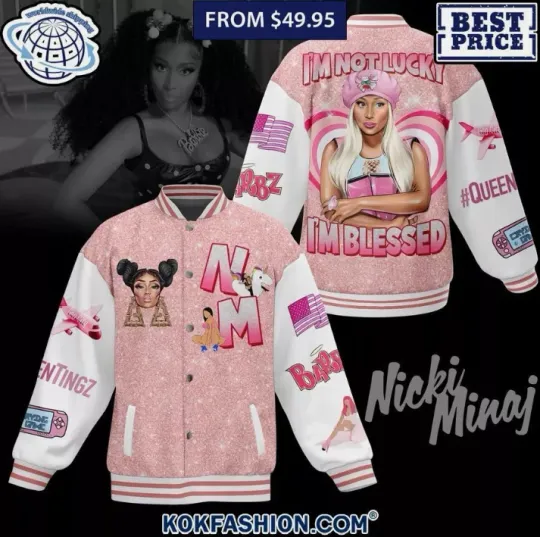 Nicki Minaj I Am Not Lucky I Am Blessed Baseball Jacket