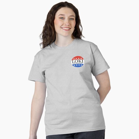 Loki For President  Classic T-Shirt
