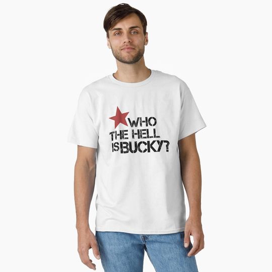 who the hell is BUCKYY Bn    Classic T-Shirt
