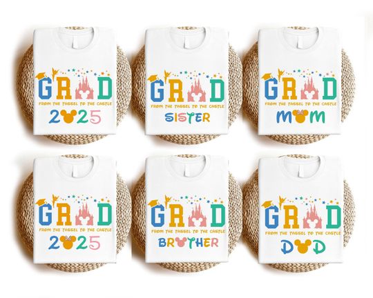 Disney Graduation 2025 Shirt, Graduate From The Tassel To The Castle 2025 Shirt, Graduate Mickey Shirt, Shirt For Grad, Disney Trip Shirts