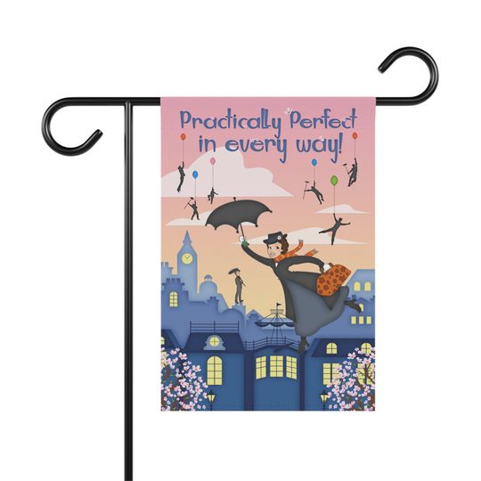 Disney's Mary Poppins Garden and Home Banner, Unique Garden Flag, Practically Perfect in Every Way Garden Flag