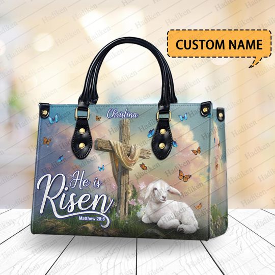 Custom Name Christian Leather Handbag - He Is Risen Easter Bag, Jesus Cross, Lamb, Personalized Religious Gift for Women, Mom, Jesus Lovers.