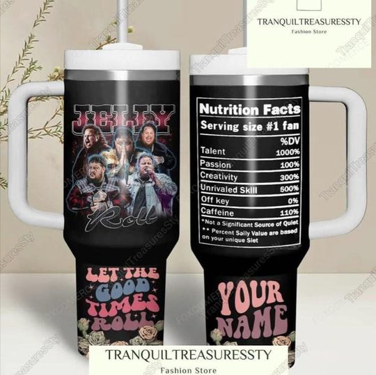 Custom Jelly Roll Let The Good Times Roll Tumbler 40Oz, Jelly Roll Tour Tumbler, Jelly Roll Concert, Coffee Tumbler, Insulated Tumbler