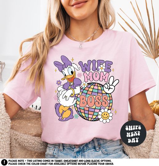 Disney Mom Shirt Wife Mom Boss Shirt,  Daisy Duck Wifey Shirt Disneyland Trip Boss Momma Shirt Disney Mother's Day Shirt