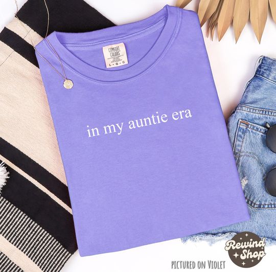 In My Auntie Era Shirt, New Auntie Shirt, Favorite Auntie Shirt, Aunt Gift from Niece, Cool Aunt Shirt, Tshirt for Aunt