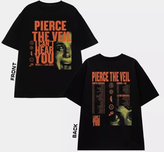 Pierce The Veil I Can't Hear You Tour 2025 Shirt, Pierce The Veil Concert 2025