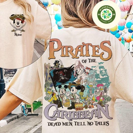 Two-sided Mickey & Friends Disney Pirates Shirt, Pirates of the Caribbean Dead Men Tell No Tales Disney Cruise Shirt, Disney Pirates Family