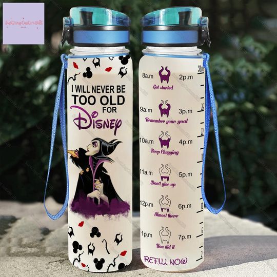 Maleficent Water Tracker Bottle 32Oz, Sleeping Beauty Bottle, I Will Never Be Too Old For Disney Bottle, Disney Villain Water Bottle