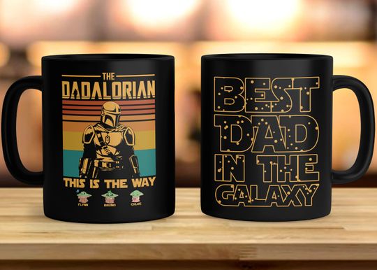 Personalized Dadalorian Coffee Mug, Best Dad In The Galaxy, Father's Day Mug, Daddy Gifts, Birthday Gift For Dad, Dadalorian Travel Cup