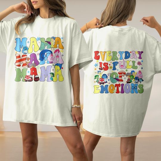 Disney Inside Out Mama Two-sided Shirt, Inside Out Emotion Character Mama Shirt, Everyday Is Full Of Emotions Shirt, Mother Day Gift