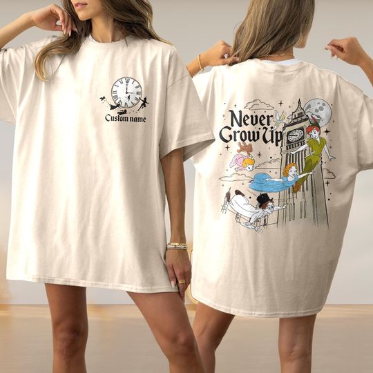 Peter Pan Never Grow Up Two-Sided Shirt, Tinker Bell Wendy Flight To Neverland Family Shirt, Neverland Peter Pan Wendy Birthday Gift Shirt