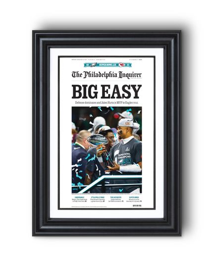 2025 Philadelphia Eagles Super Bowl LIX "BIG EASY" UNFRAMED Poster