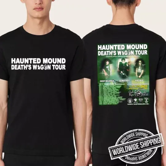 Haunted Mound Death’s Wagon Tour 2025 Fan Gifts Two Sides T-Shirt For Fans S-4XL