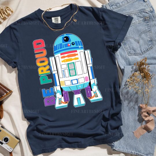 RD-D2 Be Proud Rainbow Shirt, Star Wars R2D2 Pride, Star Wars Pride, Disney Family Shirts, Magic Kingdom Shirt