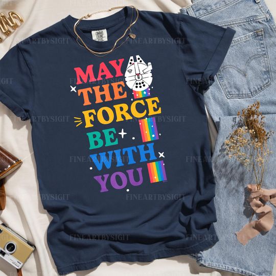 May The Force Be With You Shirt, Star Wars Rainbow Falcon T-shirt, Star Wars Pride, Star Wars LGBTQ, Magic Kingdom