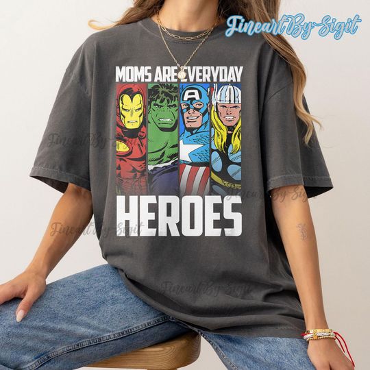 Marvel Avengers Classic Mom Are Everyday Heroes Shirt, Disney Marvel For Sister, Disney Adventure T-shirt, Mothers Day Gifts