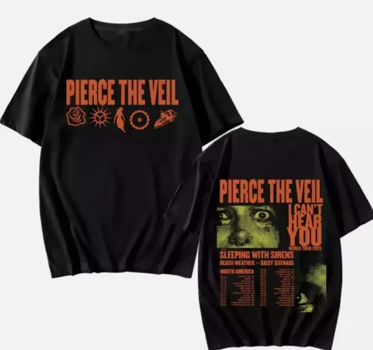 Pierce The Veil I Can_t Hear You World Tour 2025 T-shirt Double Sided S-5XL