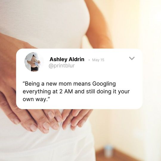 Funny quotes about becoming a mom for the first time
