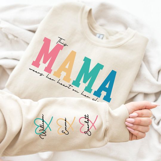 I Wear My Heart On My Sleeve Sweatshirt, Custom Mama Sweatshirt with Kids Name on Sleeve, Mother Day Gift, Grandma Gift, Christmas Gift Mom