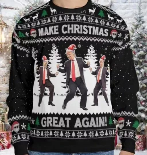 Trump Dancing Make Christmas Great Again 3D SWEATER Mother Day Gift Best Price