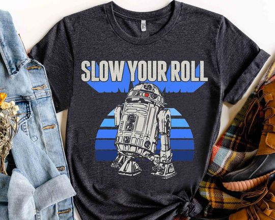 Funny Star Wars Droids R2-D2 Slow Your Roll Retro Shirt, Darth Vader Tee, Galaxy's Edge Hollywood Studios Trip Family Vacation Gift
