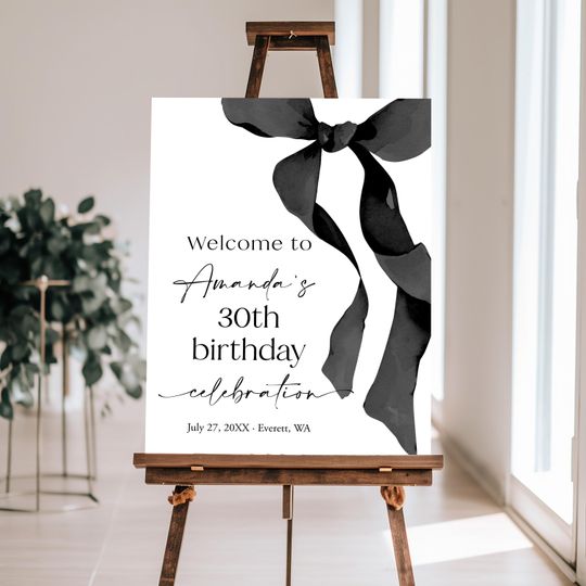 Birthday Welcome Sign Bow Welcome Poster Template Editable Black Bow Welcome Sign Ribbon Welcome Board 30th Birthday 40th DIY Templett, C103