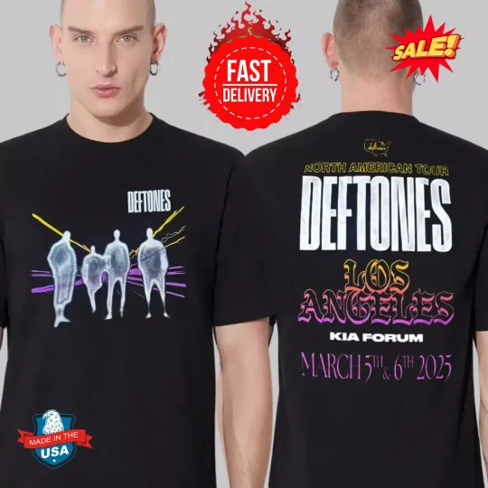 Deftone North America Tour 2025 In Los Angeles March 5th And 6th T-Shirt Gift