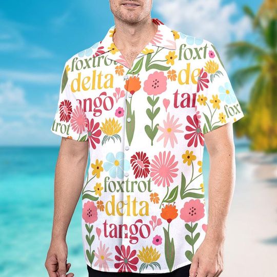 Foxtrot Delta Tango Hawaiian Shirt, Subtle Anti Trump Shirt, FDT Floral Shirt, Anti MAGA Tee, Anti Fascism Gift, Resist Apparel