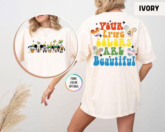Comfort Colors Your True Colors Are Beautiful Shirt, Mickey And Friends, Love Is Love Tee, Pride Month Gift, LGBTQ Shirt, Pride Flag Shirt