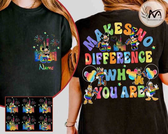 Customize Make No Difference Who You Are Disney Shirt, Custom Name Pride Month Shirt, LGBT Support Rainbow Shirt, Magic Kingdom Disney Trip