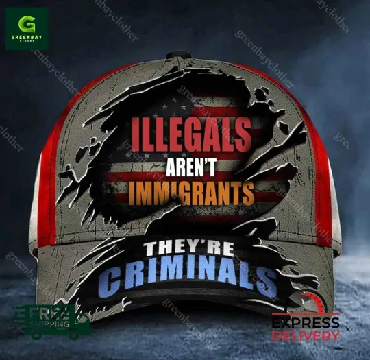 Patriotic USA Cap – Illegals Are Criminals Statement Hat for Proud Americans