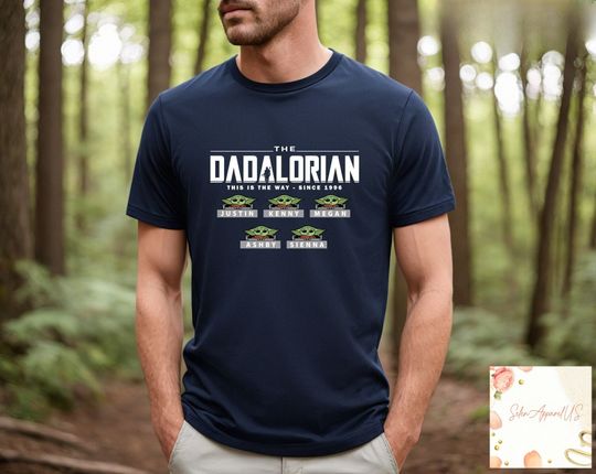 Custom Star Wars Dadalorian Shirt With Kids Names For Father's Day, Dad Birthday Gift, Personalized Dad Shirt, Shirt For Husband