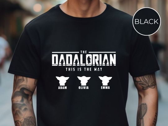 Custom Star Wars Dadalorian Shirt With Kids Names For Father's Day Gift, Personalized Dad Birthday Gift Shirt, Star Wars Shirt For Husband