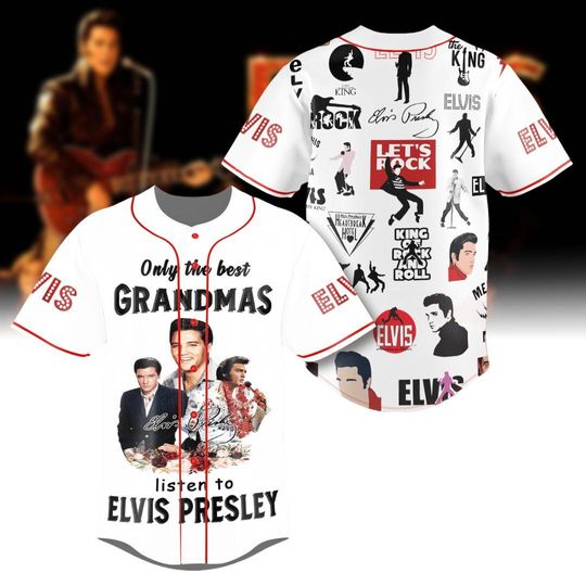 Elvis Presley Baseball Jersey, Only The Best Grandmas Listen To Elvis Presley Button Shirt, Elvis 90th Anniversary Baseball Shirt For F