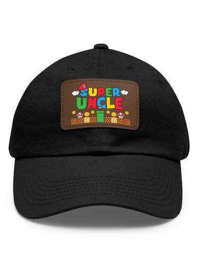 Super Uncle with Leather Patch, Father's Day Gift, Super Uncle Hat, Best Uncle Gift, Super Uncle Hat, Uncle Gift Hat, Gamer Uncle Gift Cap