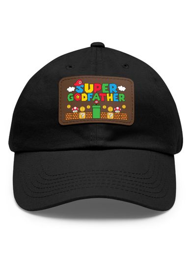 Super Godfather Hat, Godfather with Leather Patch, Fathers Day Gift, Dad Hat, Best Godfather Gift, Father Gift Cap, Gamer Godfather Gift Hat