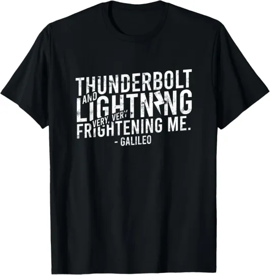 Discover Thunderbolt and lightning very very frightening - Cosmology Gift Unisex T-Shirt