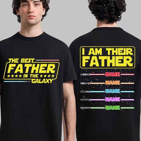 Starwars I'm Their Fathers Shirt, Starwars Best Dad In The Galaxy Shirt, Fathers Day Gift, Darth Vader Tee, Disneyland Shirt, Dad Son Shirt