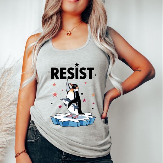 Resist Penguin Racerback, Funny Anti Trump Tank Top