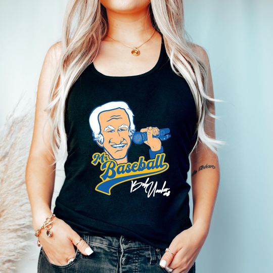 Bob Uecker Racerback Shirt, Mr Baseball Tank Top