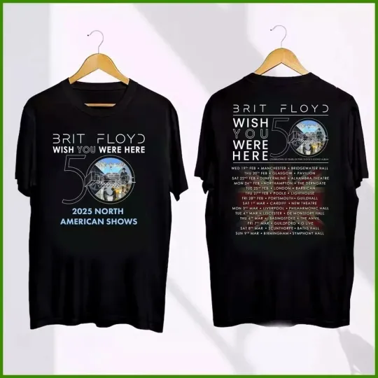 BRIT FLOYD 2025 Wish You Were Here 50th Anniversary World Tour Shirt