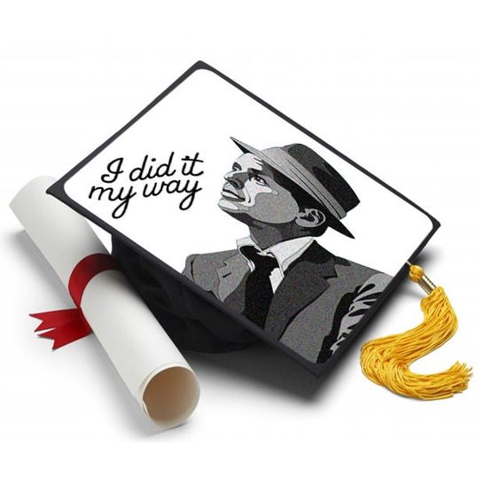 Grad Cap Topper I Did It My Way - Frank Sinatra