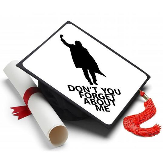 Grad Cap Topper Don't You Forget About Me - Breakfast Club Decorations