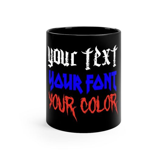Metal Band Custom Text Rock Band Font Personalized Logo 11oz Black Mug