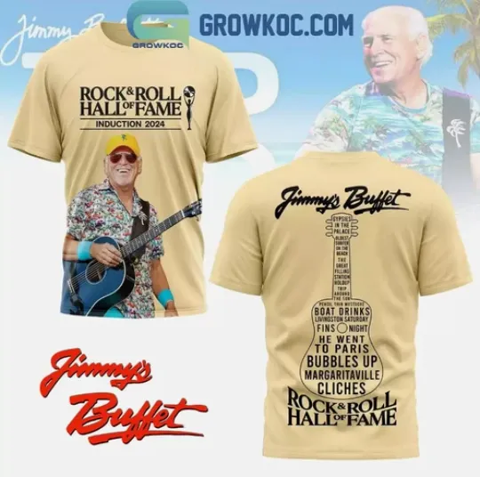 Jimmy Buffett 2024 Hall of Fame Rock and Roll 3D T-Shirt